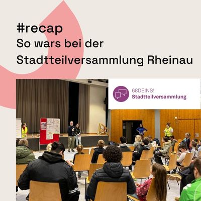 #recap: Stadtteilversammlung Rheinau