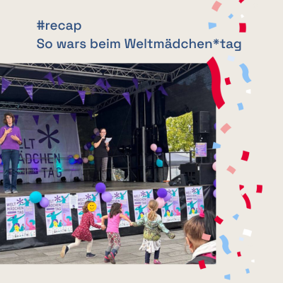 #recap Weltmädchen*tag